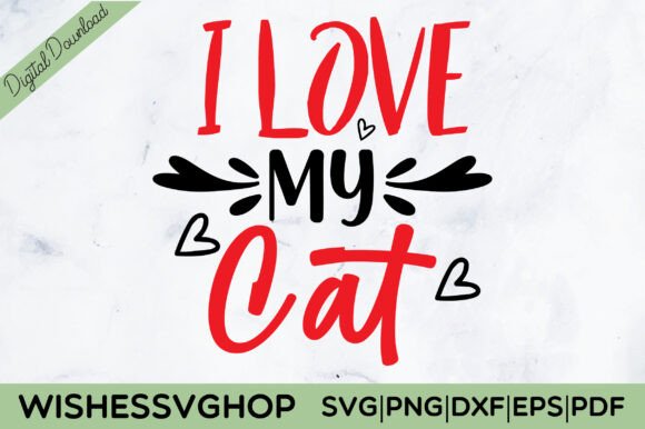 I Love My Cat SVG PNG